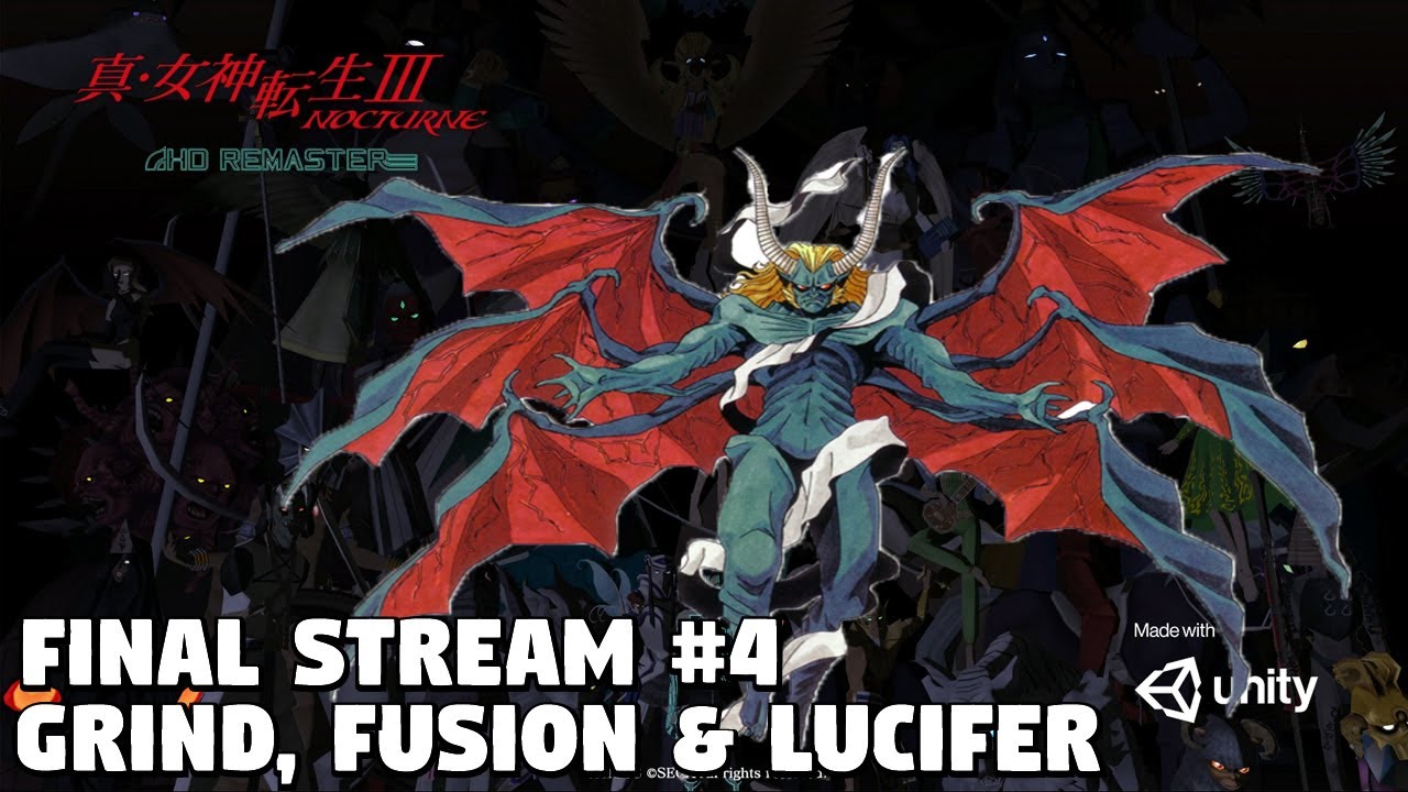 Shin Megami Tensei 3 Nocturne HD REMASTER - FINAL Stream #4 Grind, Fusion & Lucifer