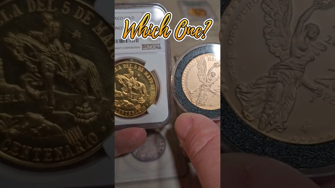 Choose a Mexican Gold Coin?  #shorts #gold #coins