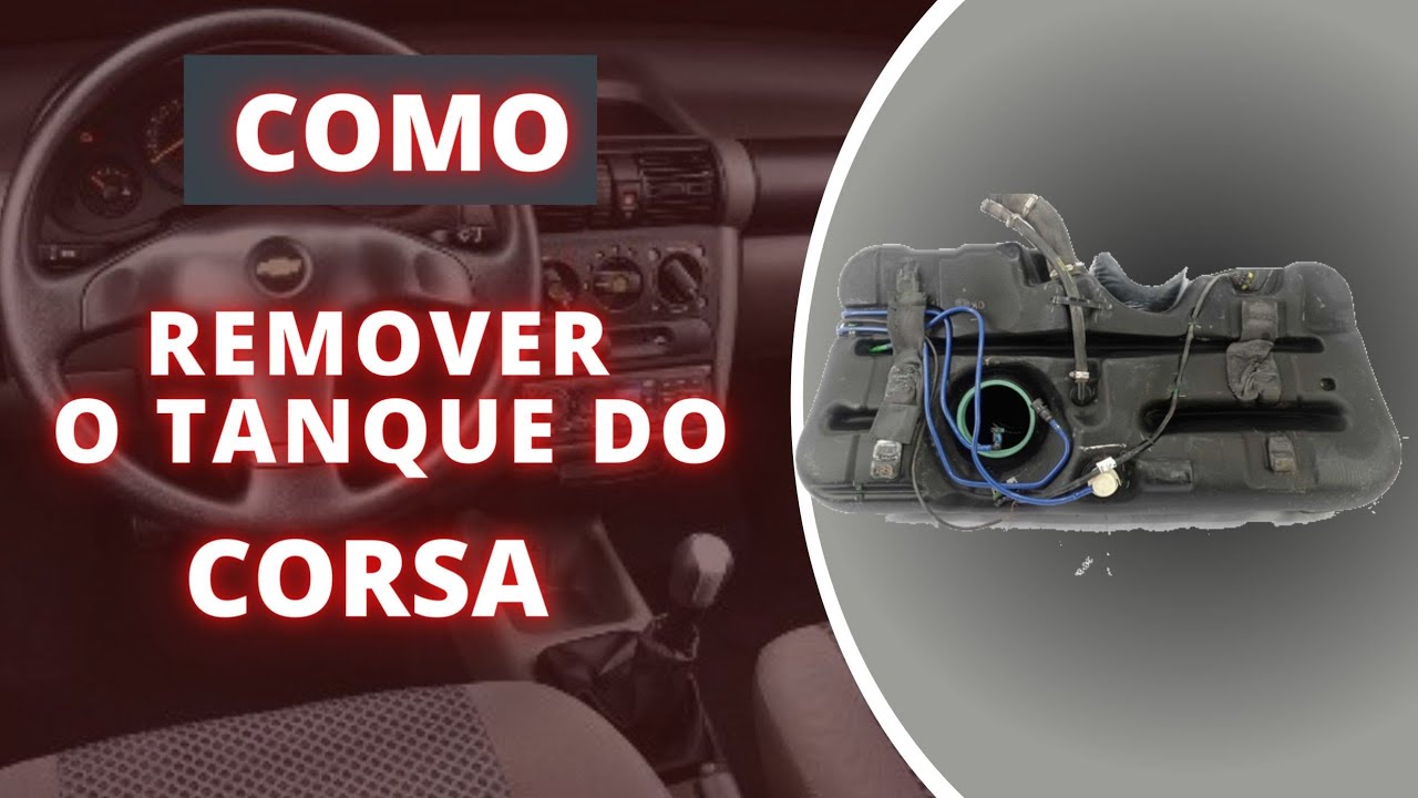 📌 Como tirar o tanque do Corsa
