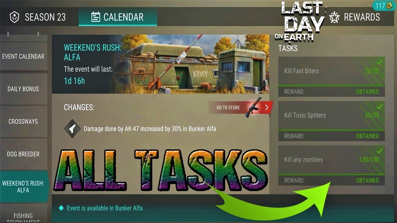 WEEKENDS RUSH ALFA - ALL TASKS - LDOE LAST DAY ON EARTH