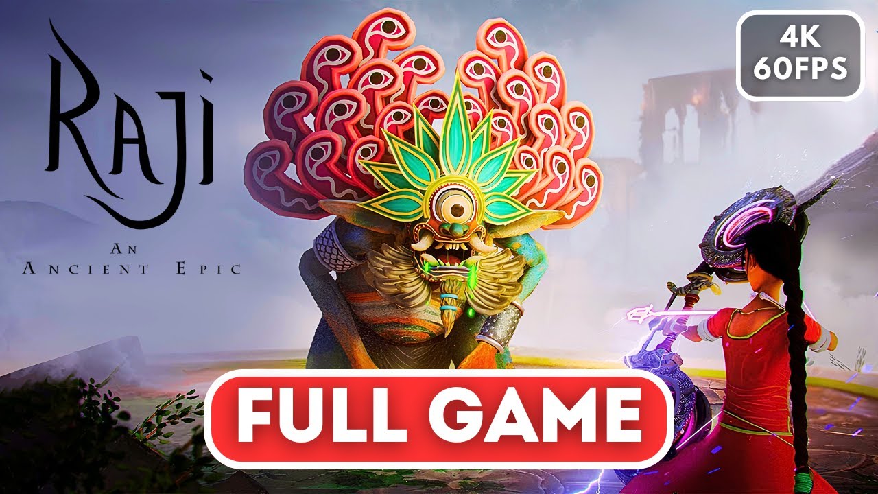 RAJI AN ANCIENT EPIC ENHANCED EIDITION Gameplay Walkthrough FULL GAME【4K 60FPS】No Commentary