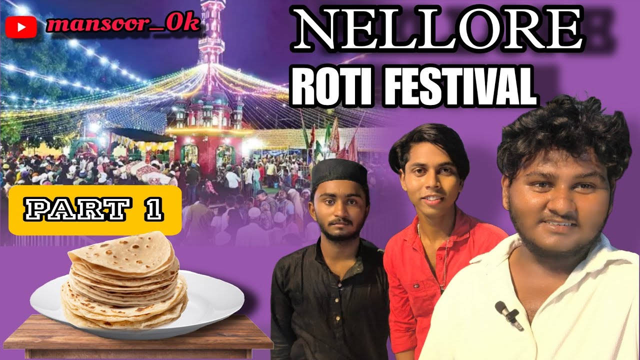 Nellore roti festival 🤷 @mansoor_0k #trending #viralvideo #youtube #lyrics