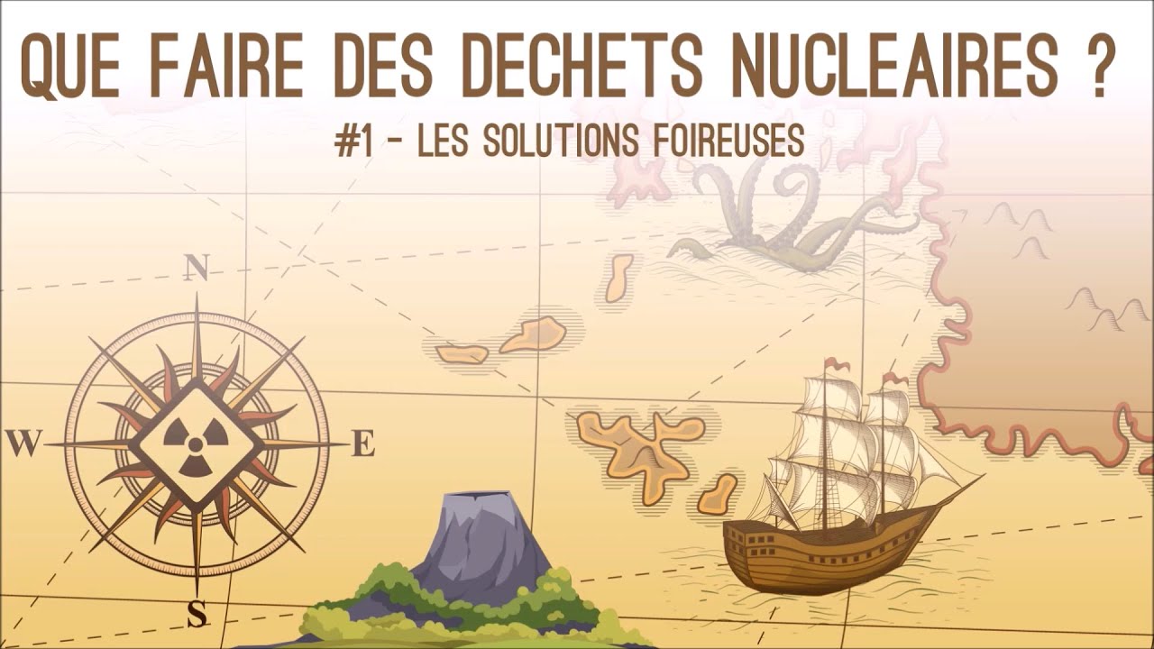 Que faire des déchets nucléaires ☢️ ? Les solutions foireuses