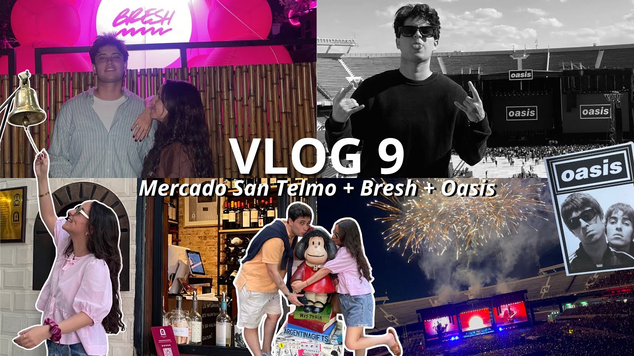 Vlog 9 | Conociendo el Mercado de San Telmo + Fuimos a la Bresh + Así vivimos el concierto de Oasis
