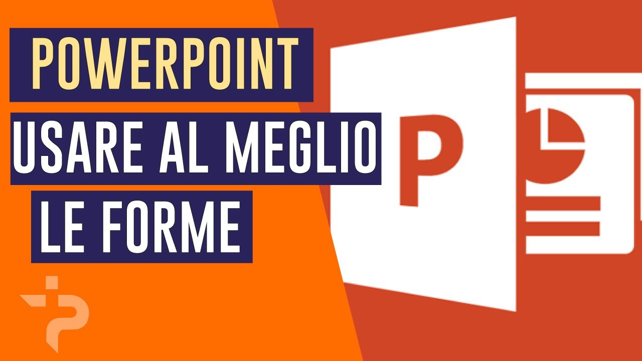 Usare le forme per presentazioni fantastiche in PowerPoint (CORSO BASE)