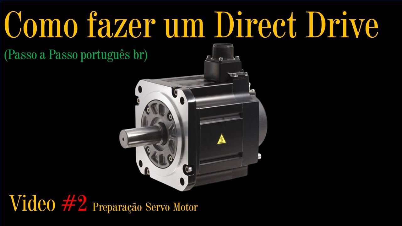 Tutorial Como fazer um Direct Drive!! Preparaçao do Servo Motor! Video#2 (how to do a direct drive?)
