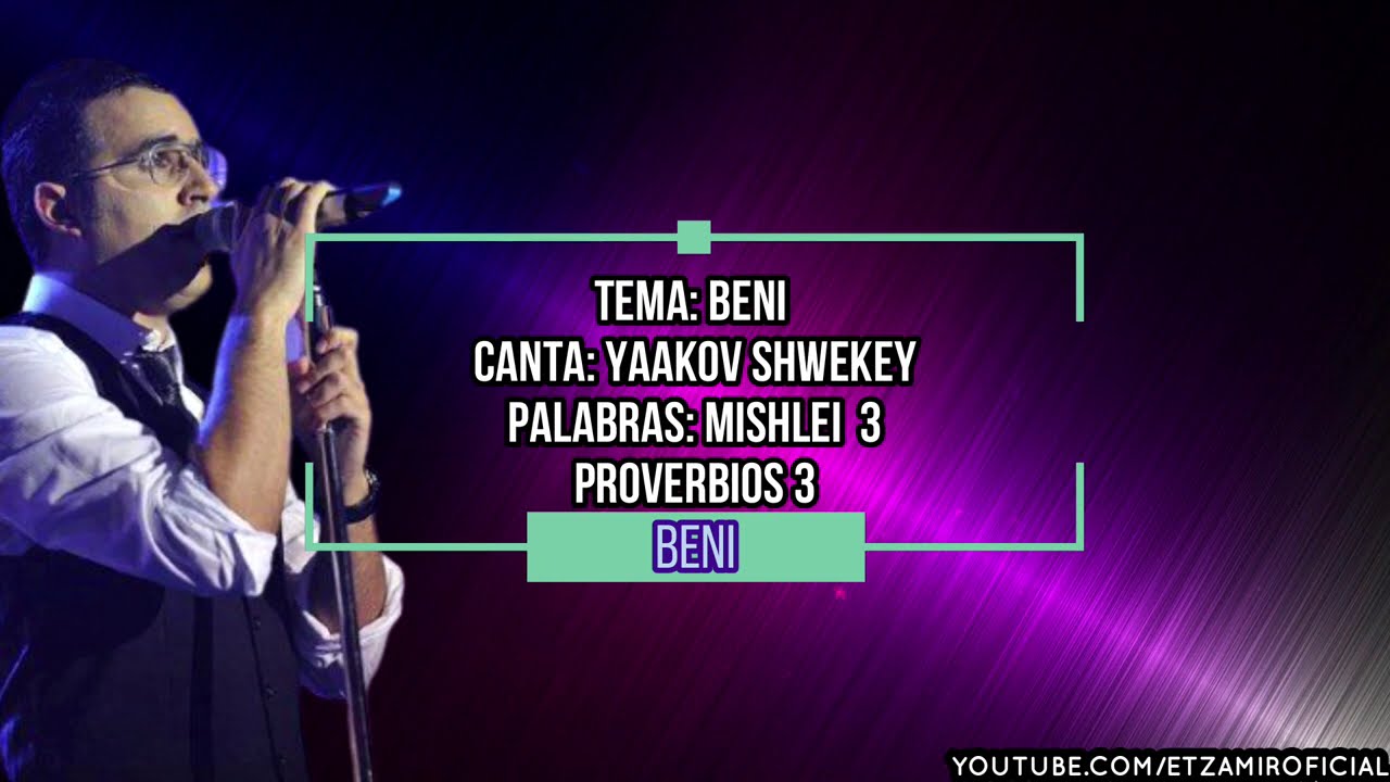 Beni | בני - Hijo mío | 🎙 Ya'akov Shwekey - יעקב שוואקי