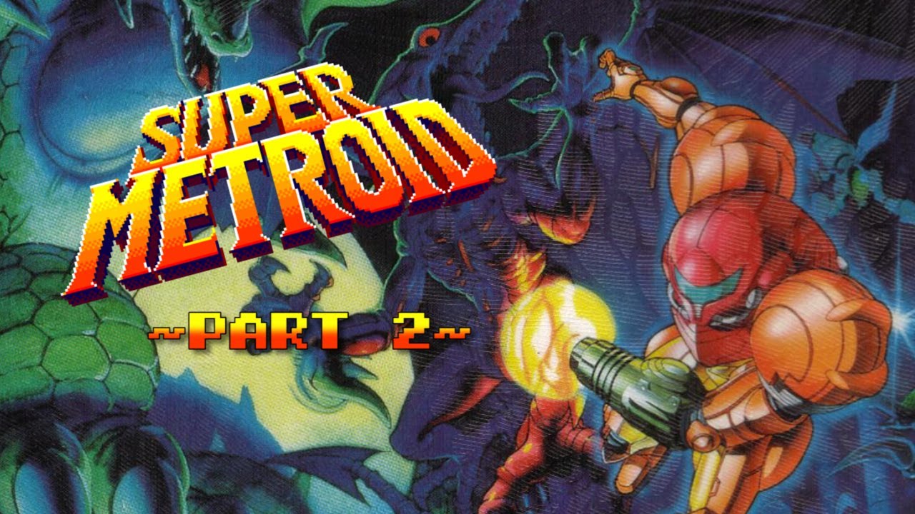 Super Metroid ~ Part 2 (100% Run)