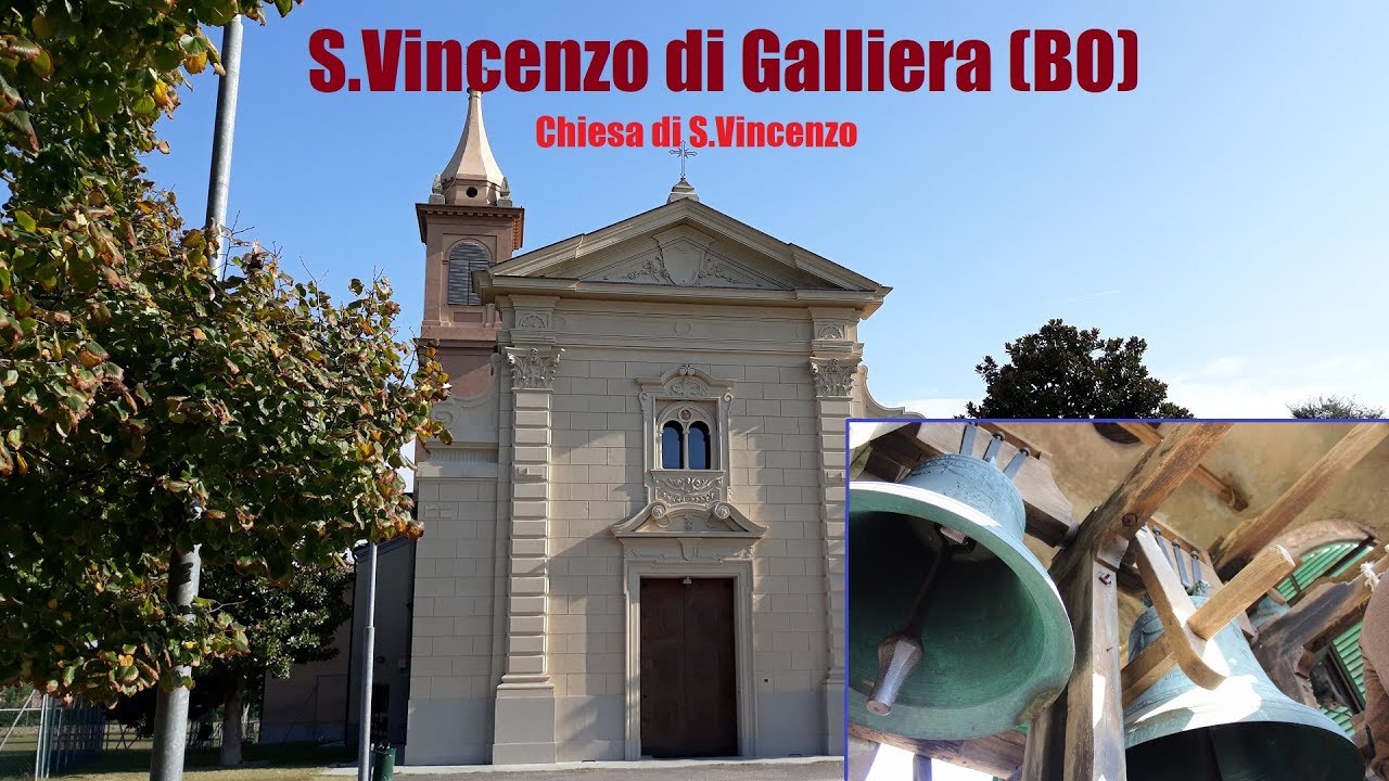 Le campane di S.Vincenzo di Galliera (BO)