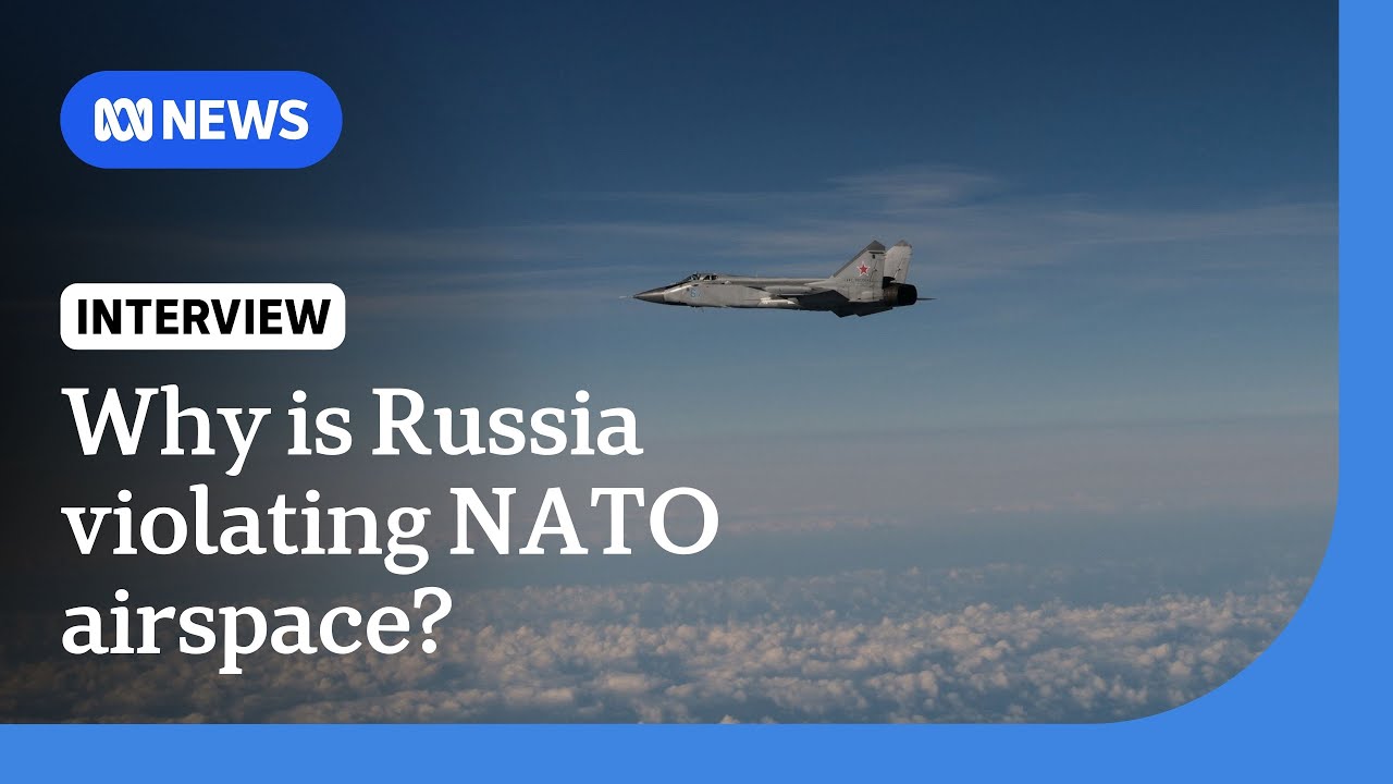 Why are Russian jets violating NATO countries' airspace? | ABC NEWS