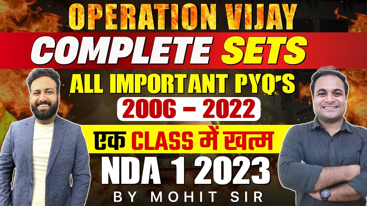 Sets - NDA PYQs (2006 - 2022) | NDA PYQs - Operation Vijay 💪| Learn With Sumit