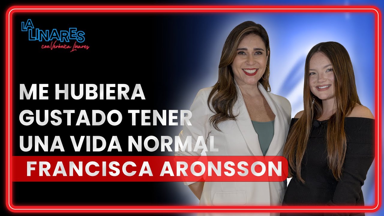 Me hubiera gustado tener una vida normal I Francisca Aronsson I Ep. 198 I La Linares