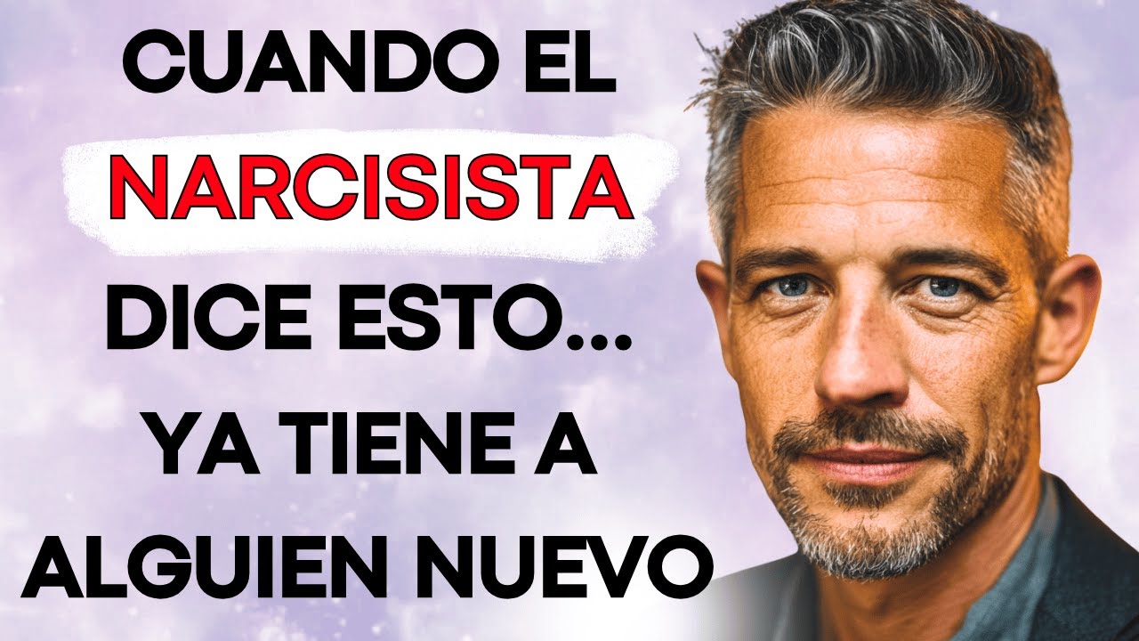 8 Frases Que Un Narcisista Dice Cuando Ya Tiene a Otra Persona (Y Ni Te Das Cuenta)
