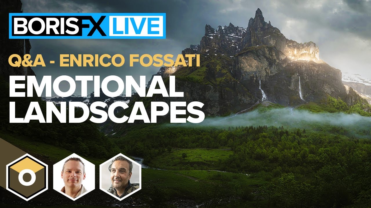 Make Landscape Photography Beautiful with Enrico Fossati [Boris FX Live #66]