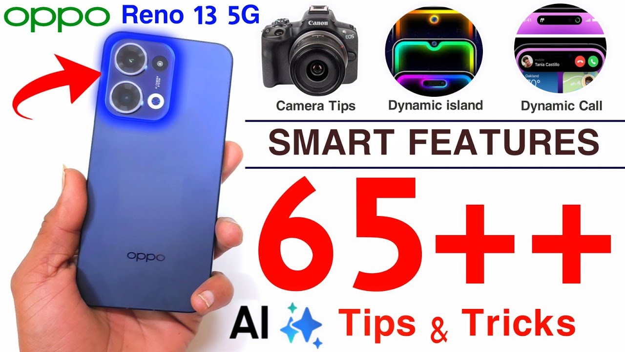 Oppo Reno 13 Tips & Tricks | Oppo Reno 13 5G Tips and Tricks | Top 65+ Hidden Features ✨️