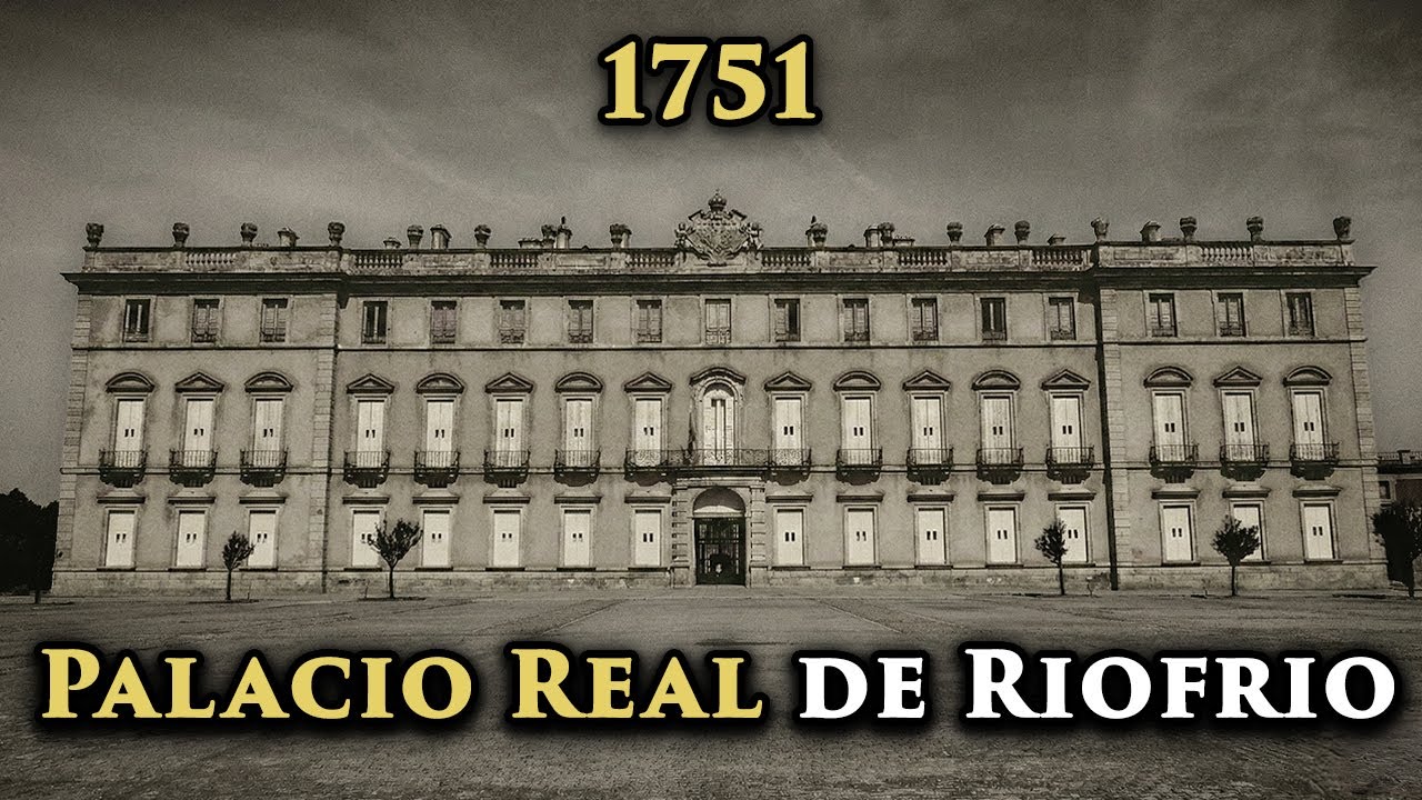 El Palacio MALDITO DE RIOFRÍO: El Más Olvidado y Trágico de la Corona Española: La Historia Que