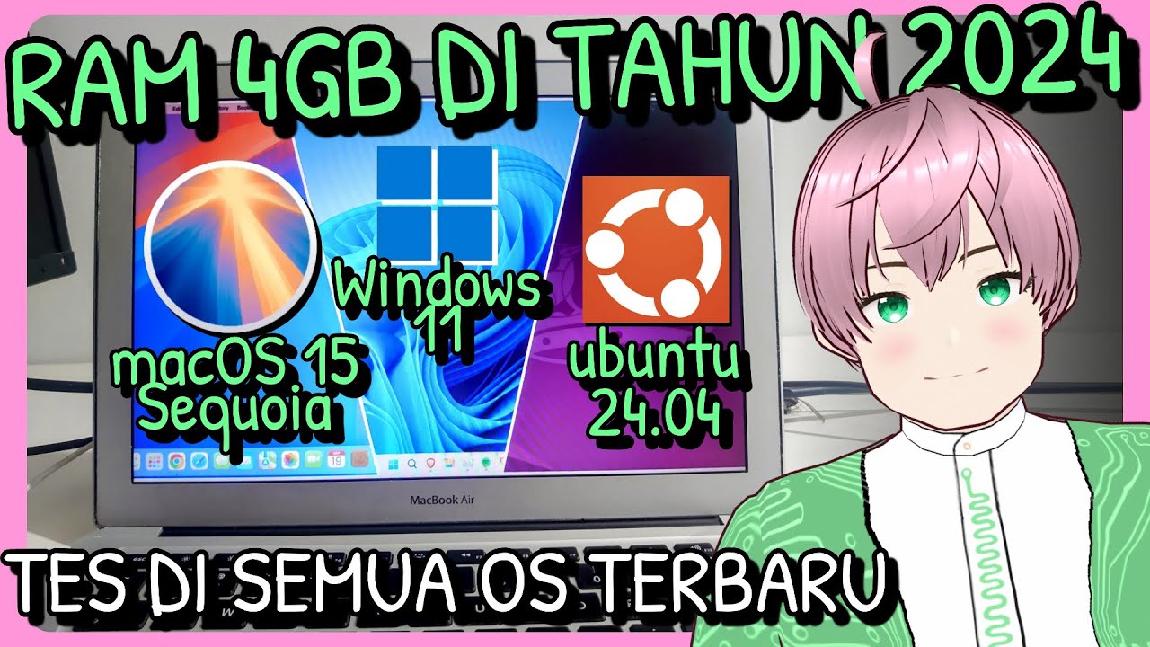 Apakah Komputer/Laptop RAM 4GB masih bisa dipakai di tahun 2024? Tes di semua OS [vTuber Indonesia]