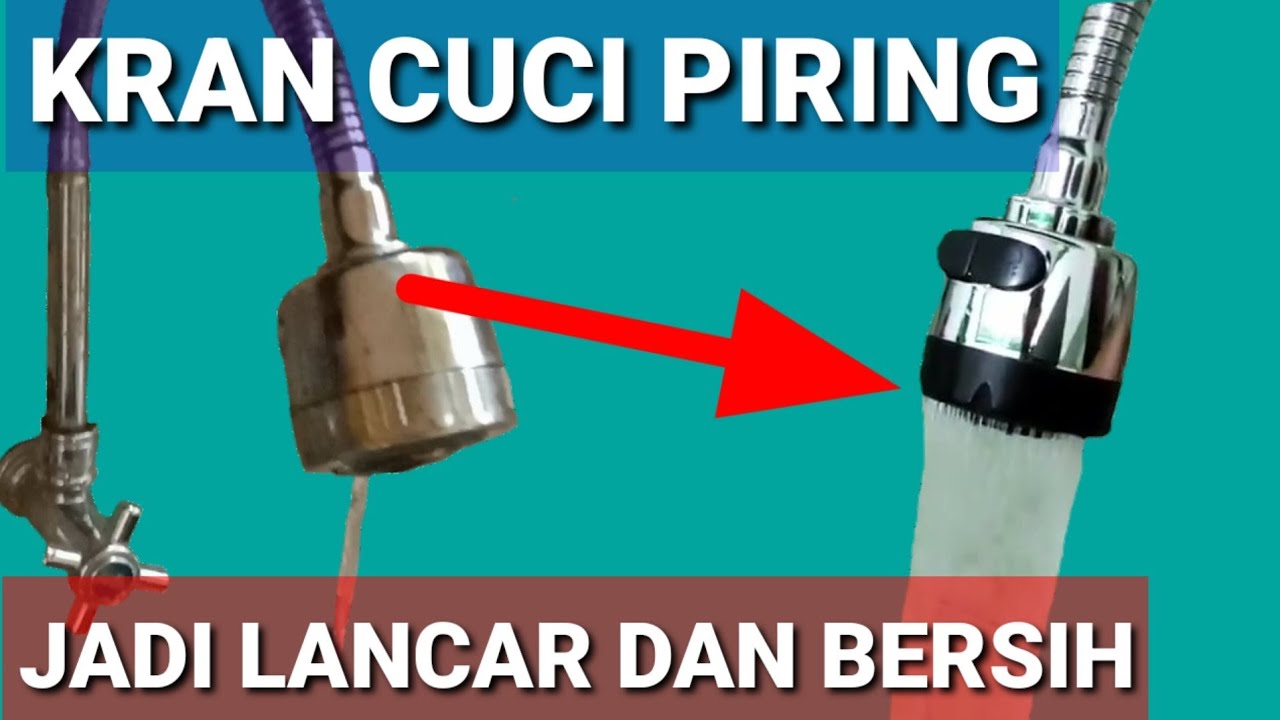 AIR KRAN CUCI PIRING KECIL TIDAK LANCAR