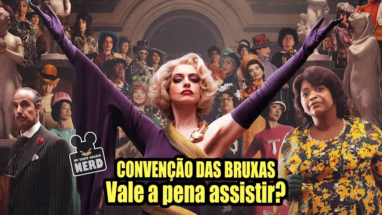filme convenção das bruxas | Vale a pena ir ao cinema?