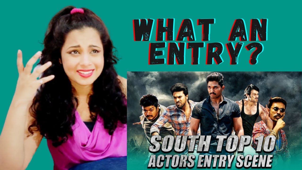 South TOP 10 Actors Entry Scene | Best South Movies Entry Scene | Reaction | Nakhrewali Mona