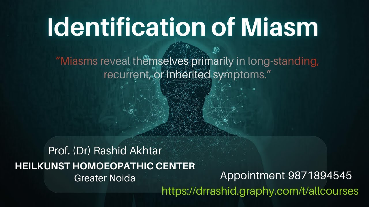 Identification of  Miasm
