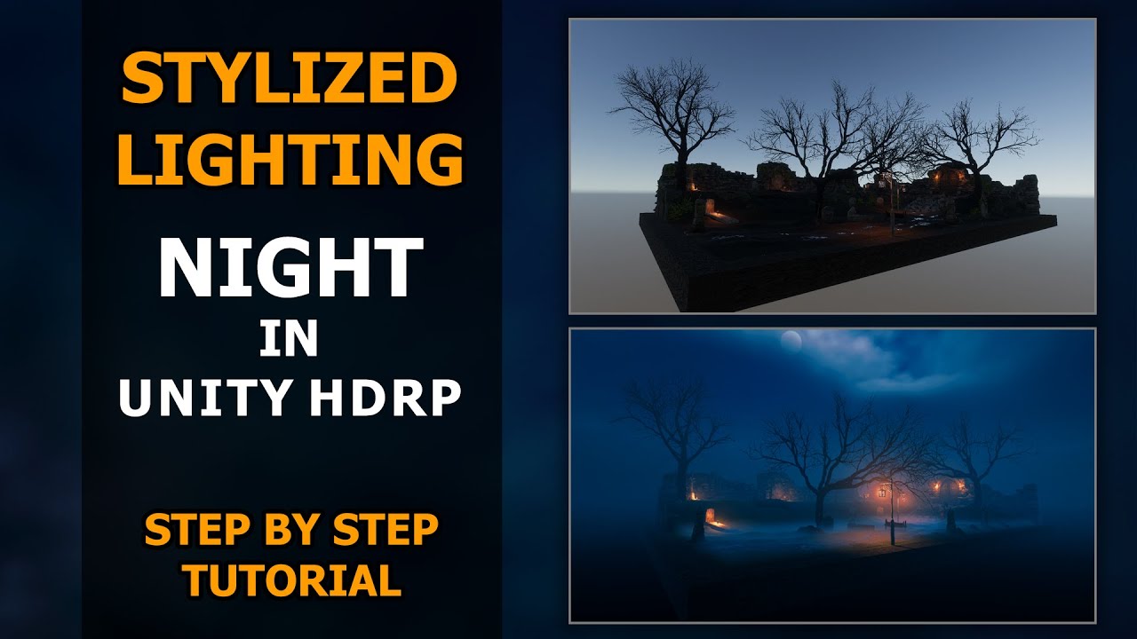 Night Scene Lighting in Unity HDRP | Lighting Tutorial | Unity | HDRP