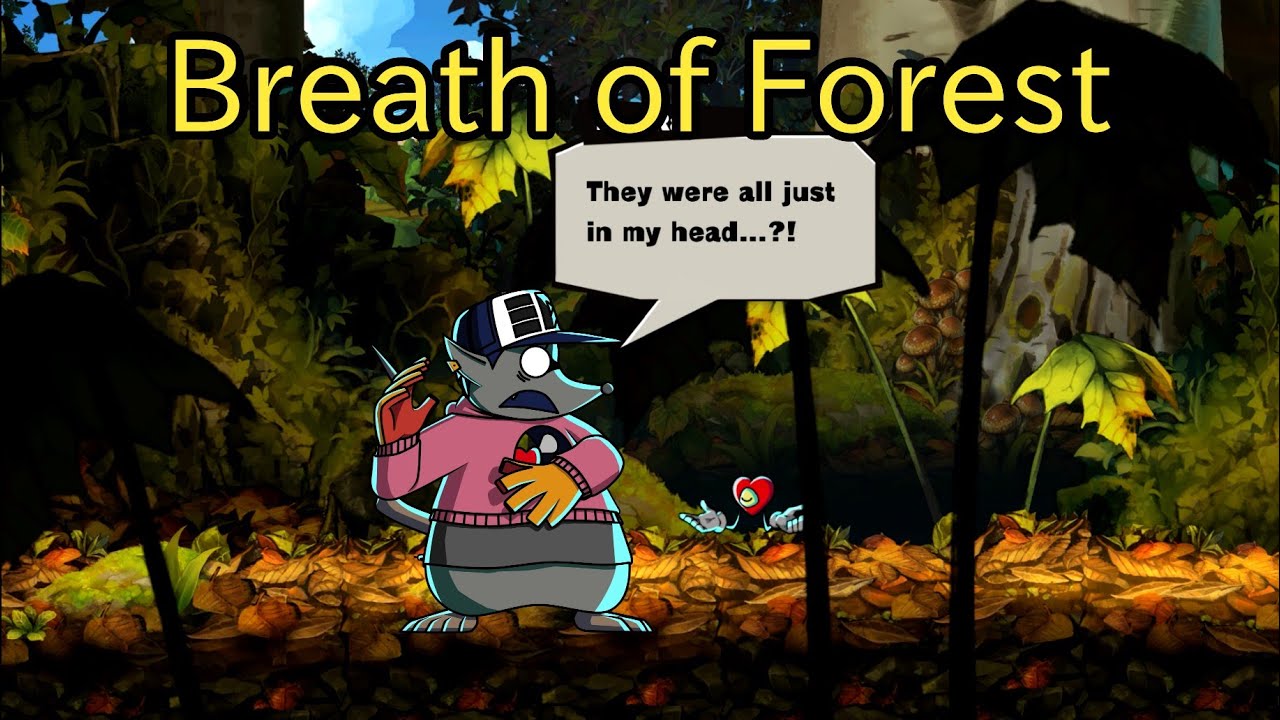 Breath of Forest (Story Mode; The Outside World 4-2) | Mad Rat Dead