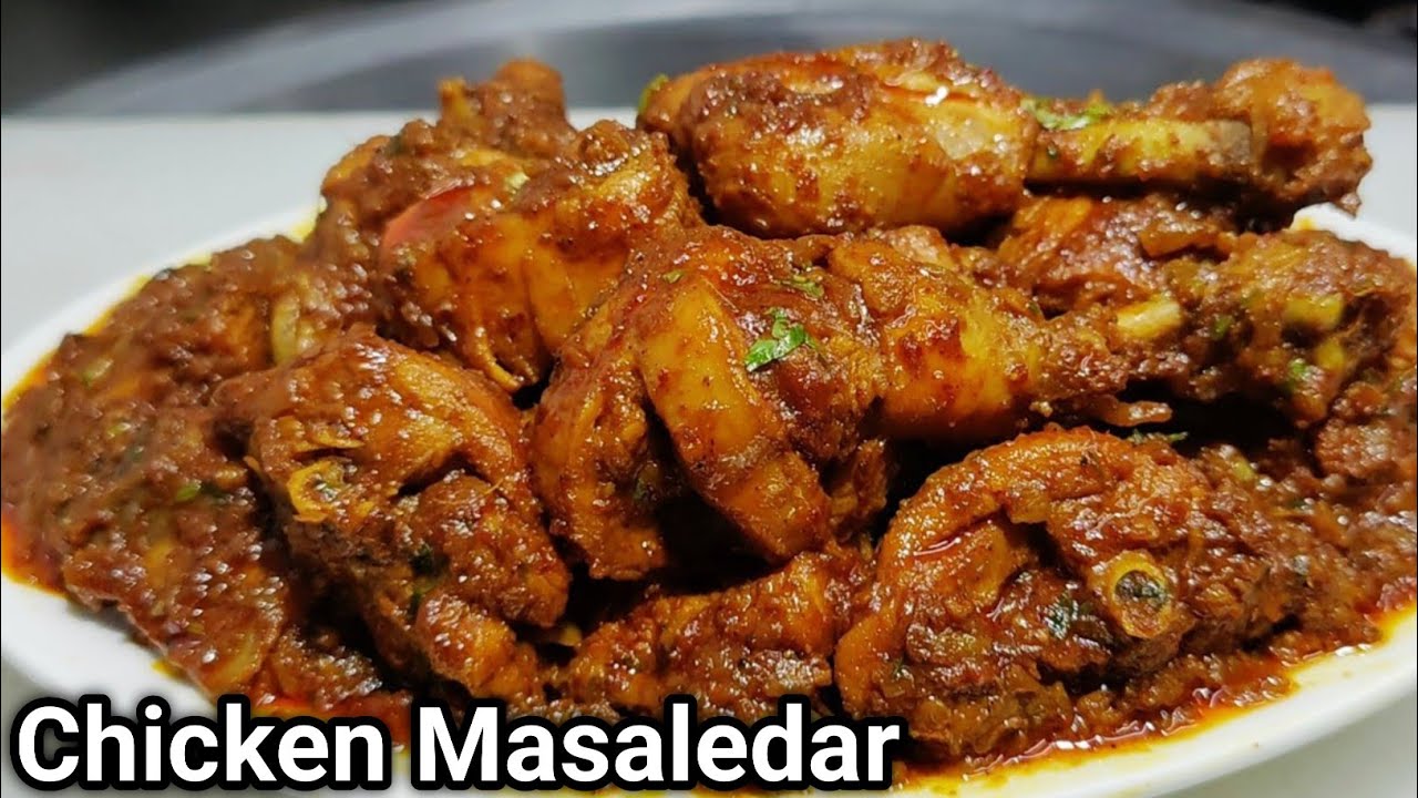 Restaurant Style Chicken Masaledar | Full Masala Chicken Recipe