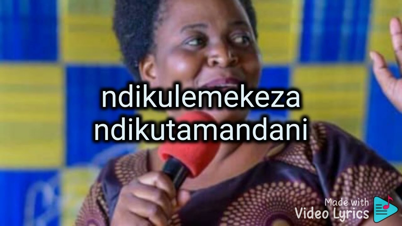 Evangelist Grace Magombo- Ndinu mphamvu yanga lyrics