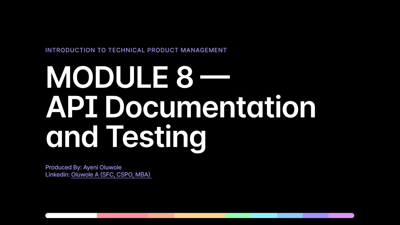 MODULE 8 — API Documentation & Testing | Designing Clear, Reliable & Integration-Ready APIs