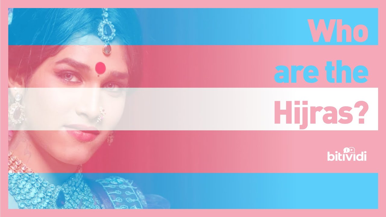 Who are the Hijras?