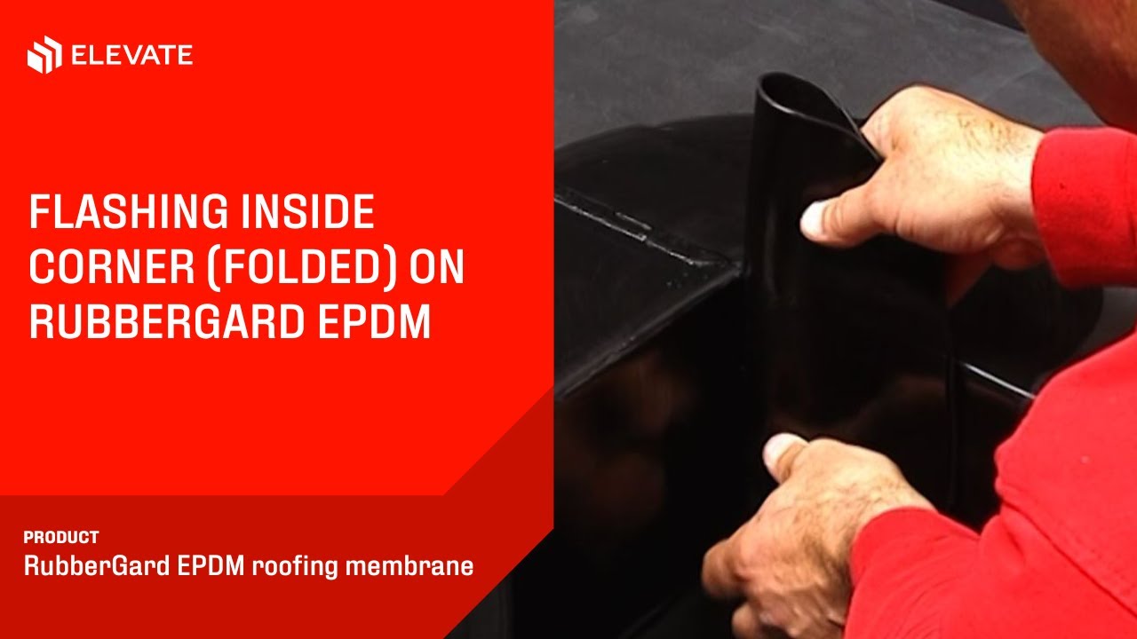 Flashing an inside corner folded | Elevate RubberGard EPDM
