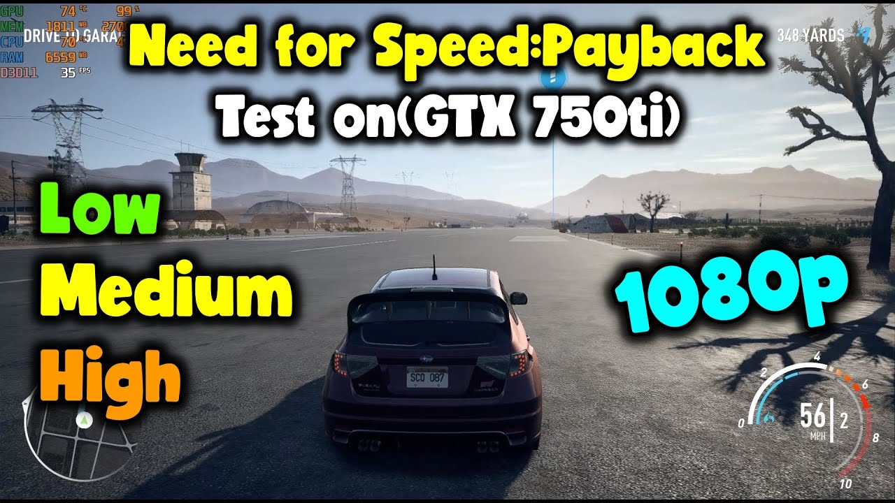 Need for Speed: Payback GTX 750ti 2GB - Xeon E3 1230 V2 CPU  - 8Gb Ram | Benchmark.