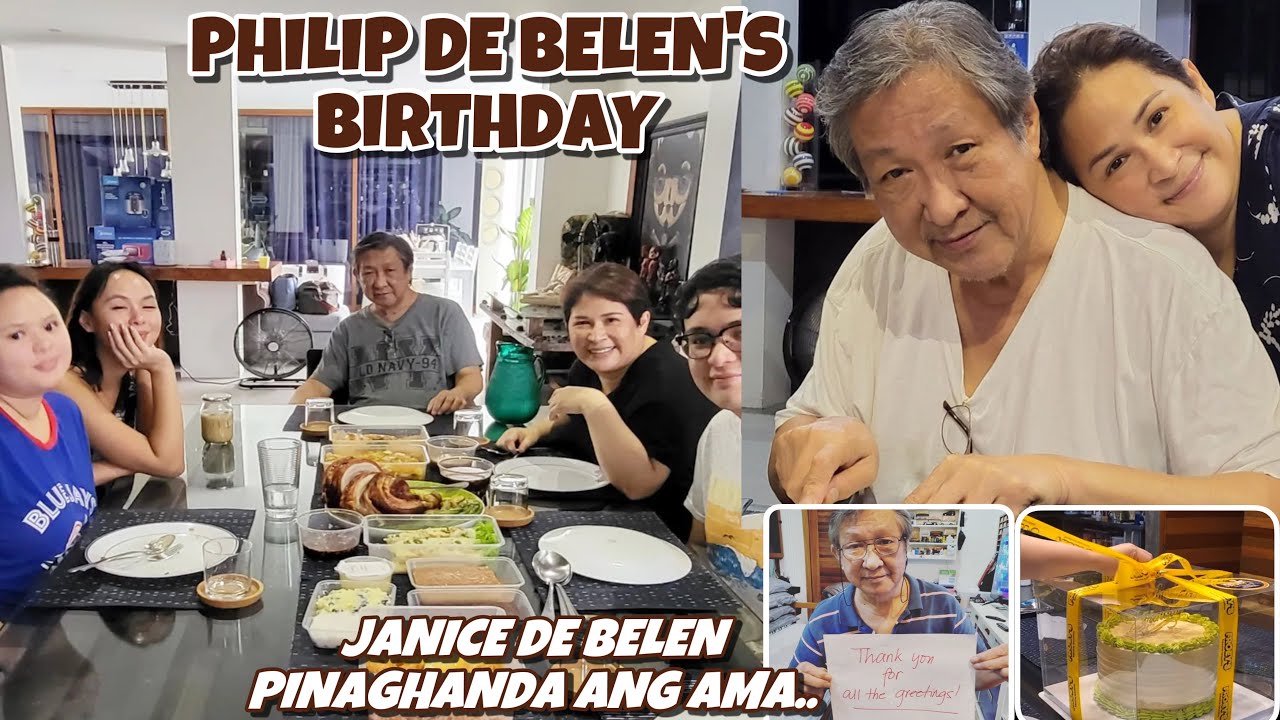 IPINAGHANDA NI JANICE DE BELEN ANG AMA SA KAARAWAN NITO ❤️ PHILIP DE BELEN BIRTHDAY