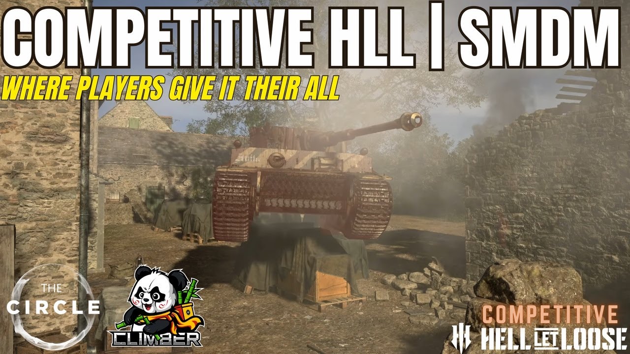 Competitive Hell Let Loose | SMDM AA Network | The Circle vs Climbers United | 49v49