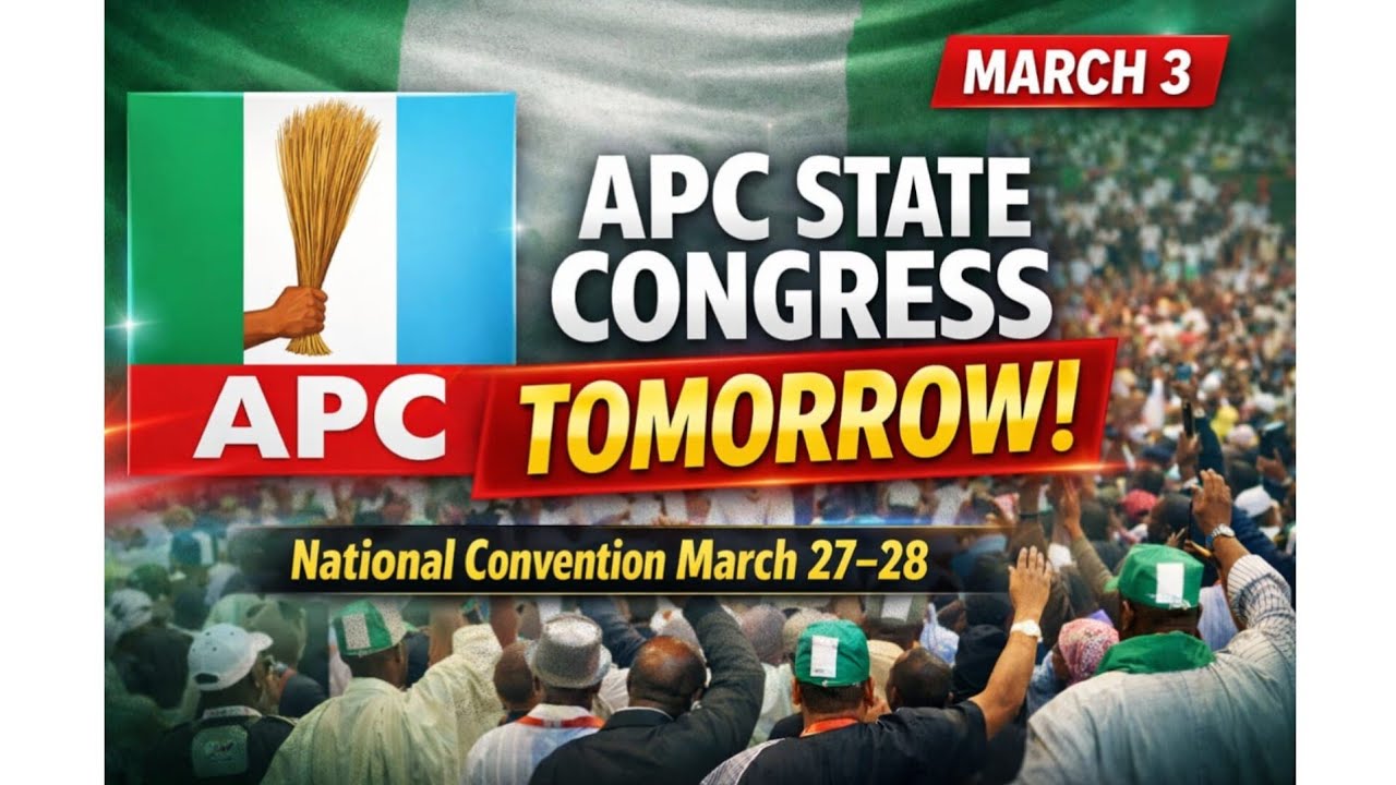 APC Dey Hold State Congress Tomorrow As National Convention Dey Come Closer