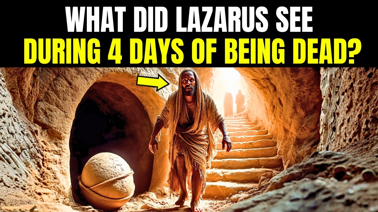 THE BIBLICAL SECRET OF WHERE LAZARUS WENT AFTER DEATH! When Lazarus RESURRECTED, 12 things happened
