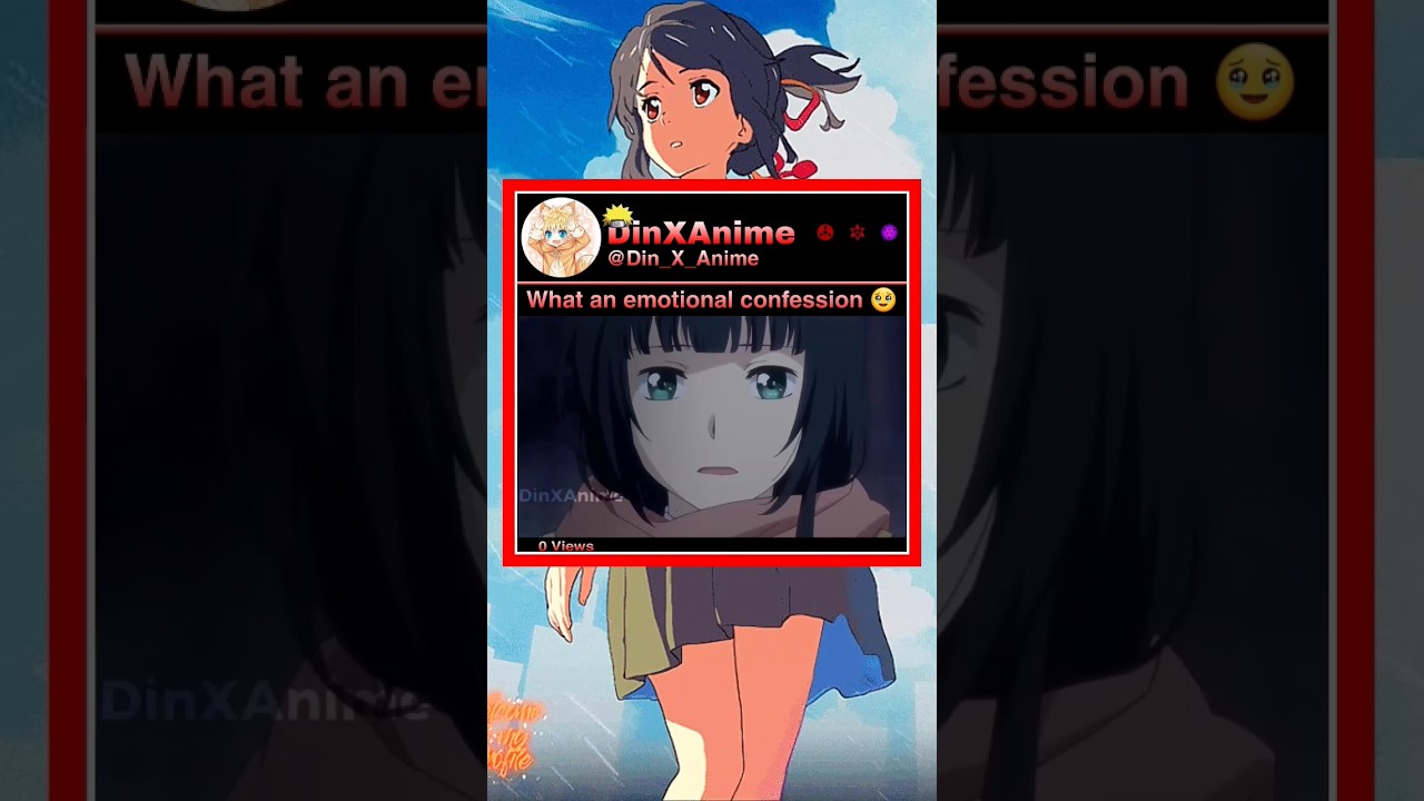🔥 What an emotional confession 🥹 #anime #romanceanimemoment #shorts