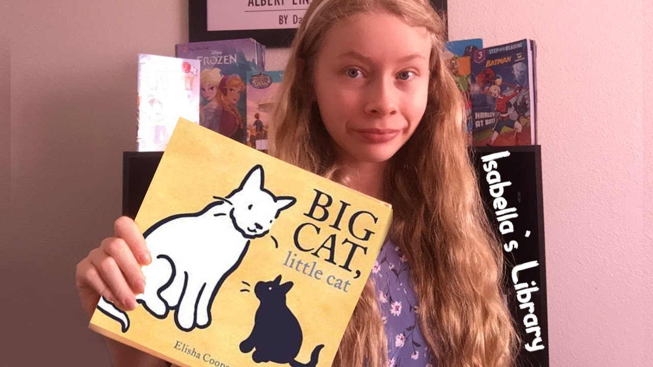 Big Cat Little Cat by Elisha Cooper Read Aloud - Isabella's Library