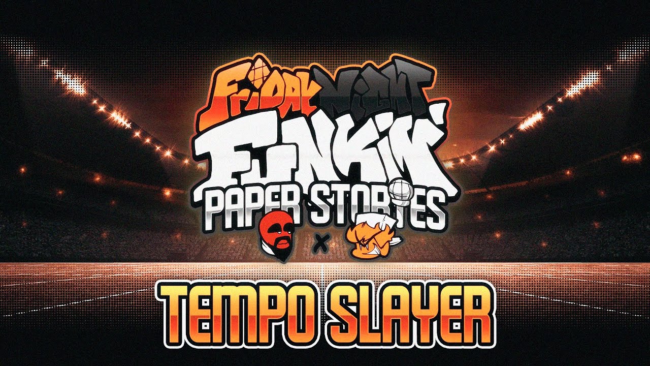 TEMPO SLAYER [ Paper Edition ] - FNF: Paper Stories [ OST ]