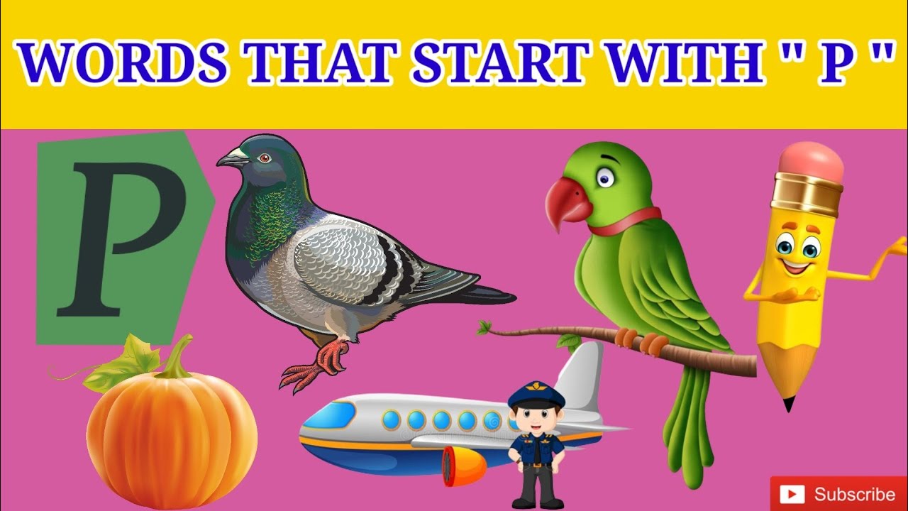 P Letter Words | P Letter Words In English| Words That Start With P | Easy Base Learn |