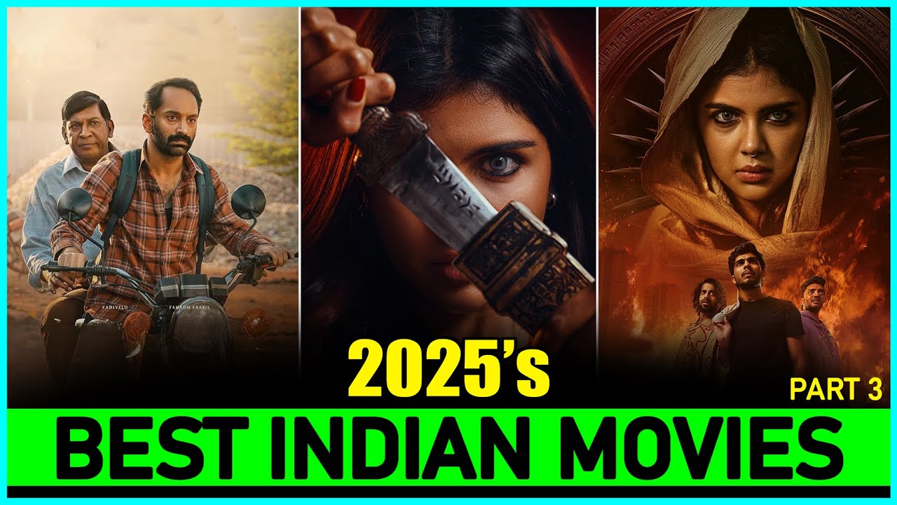 Top 5 BEST INDIAN FILMS of 2025 You Can't Miss (Part 3)