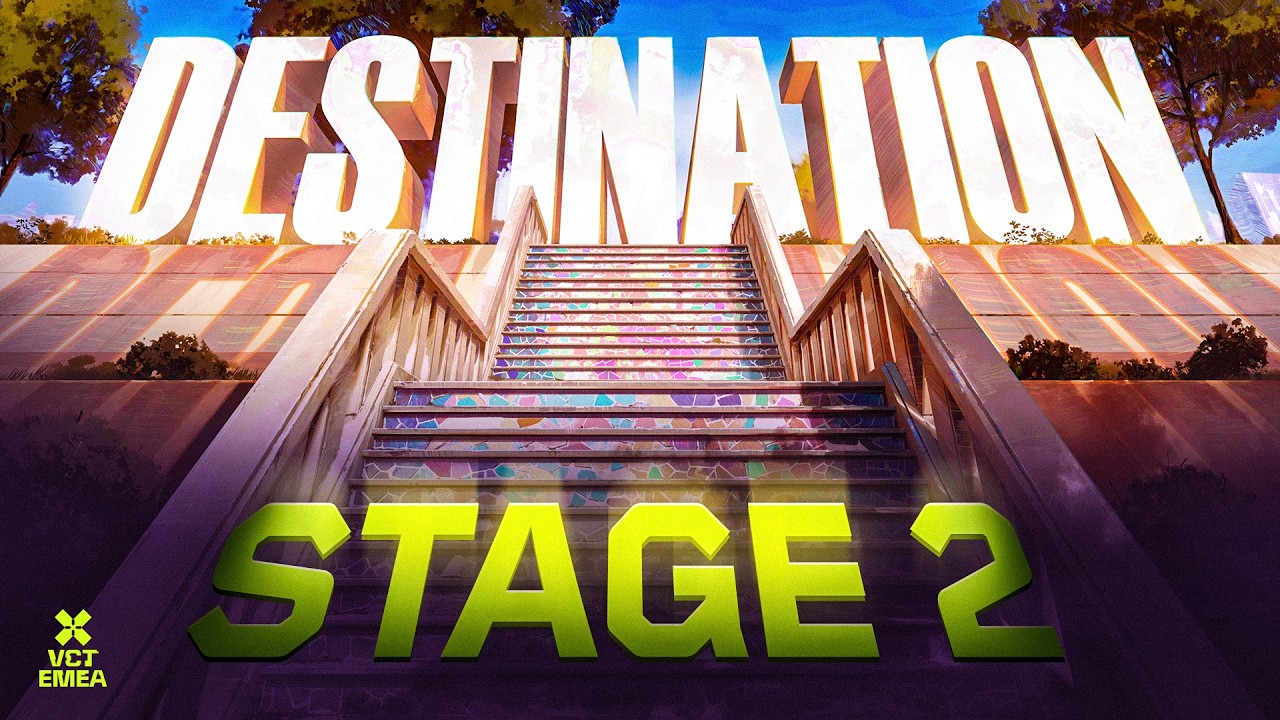 Destination // Official Stage 2 2026 Cinematic - VCT EMEA