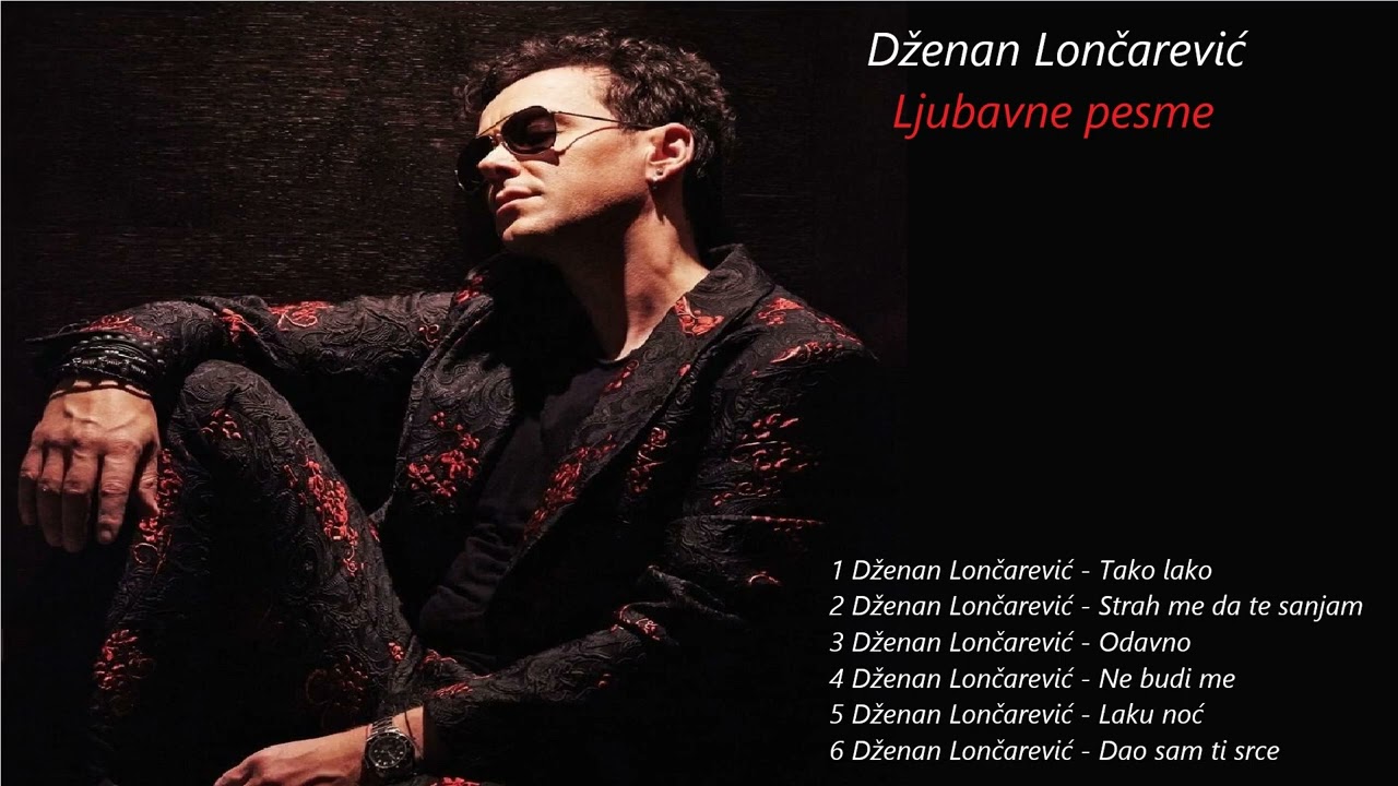Dženan Lončarević Ljubavne pesme
