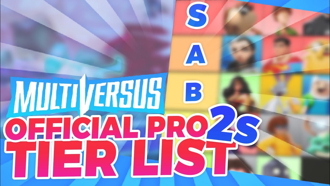 Official 2V2  Pro Multiversus Tier List 2022 | based on Pro Players