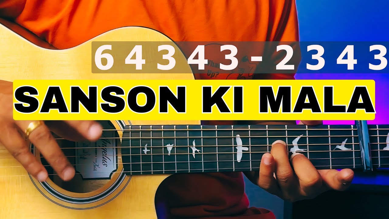 Sanson Ki Mala Guitar Lesson | Rahat Fatah Ali Khan Guitar Lesson