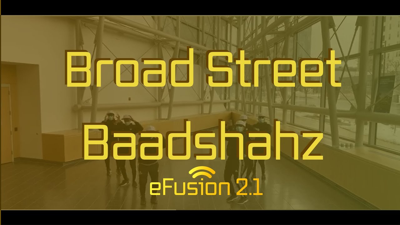 eFusion 2.1 - Broad Street Baadshahz