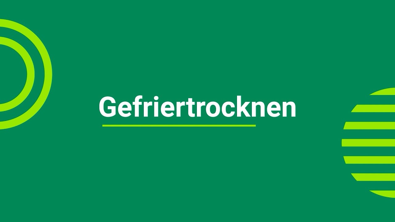Lebensmittelverarbeitung: Gefriertrocknen