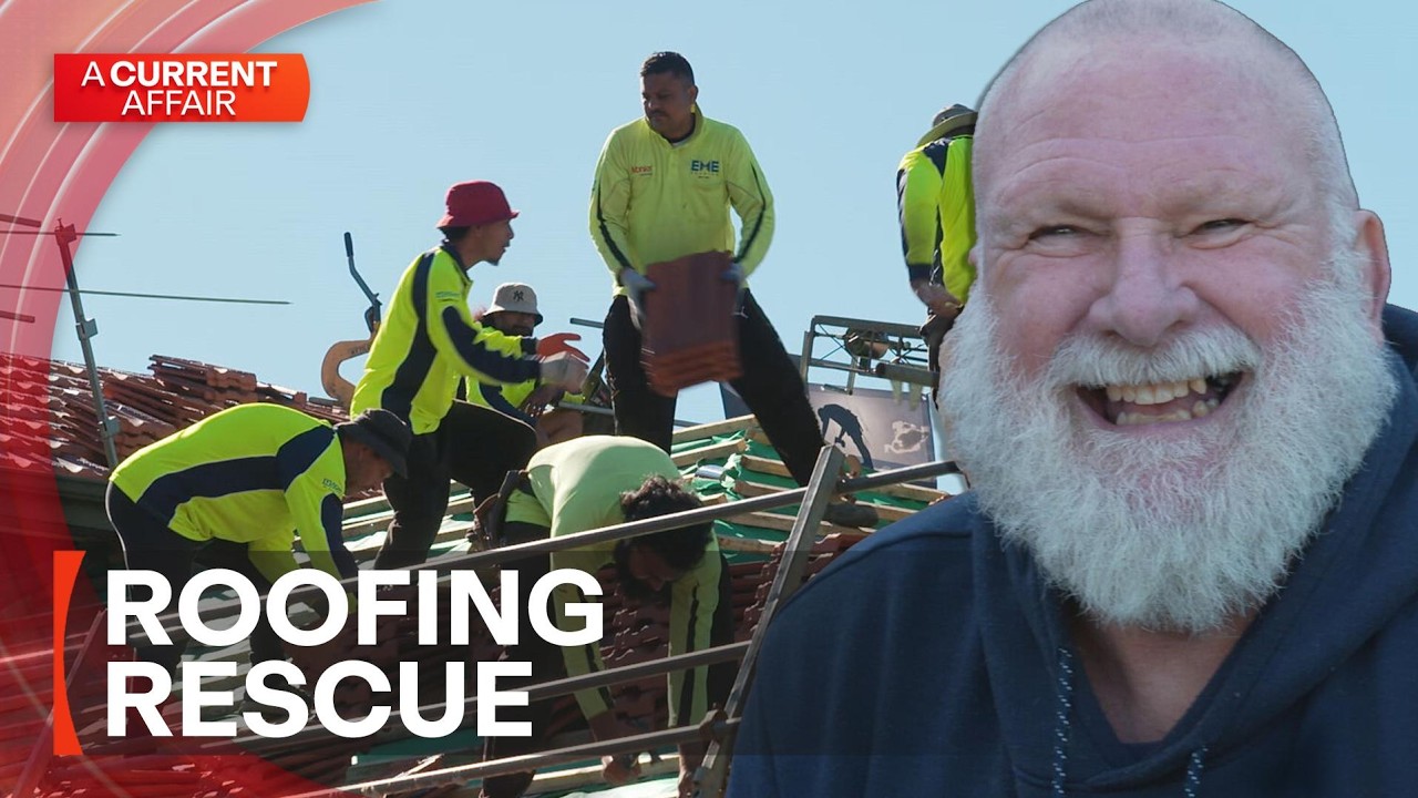 Scam victim's roof fixed for free by generous tradies | A Current Affair