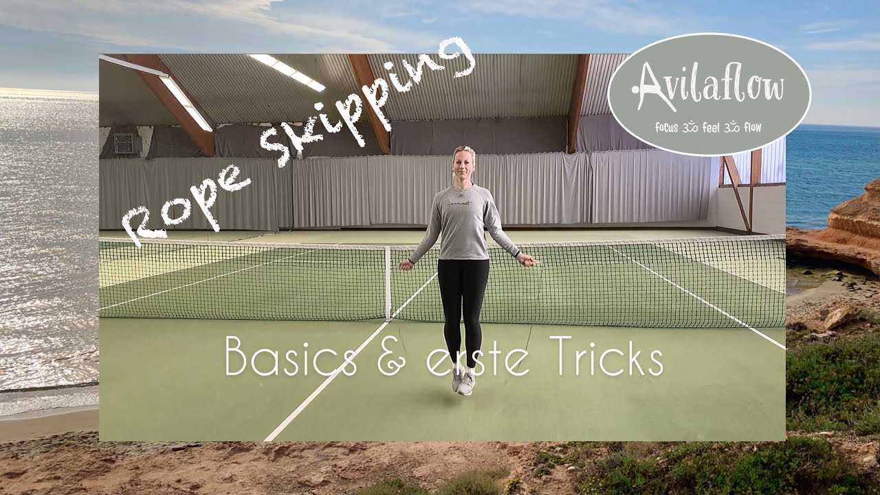 Rope Skipping - Basics & erste Tricks